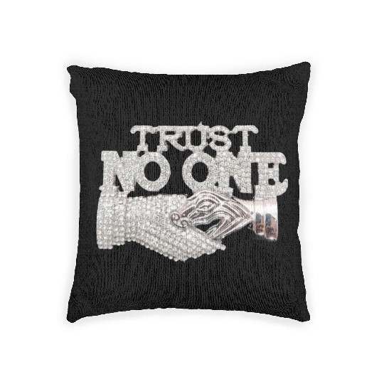 Trust No One Woven Pillows