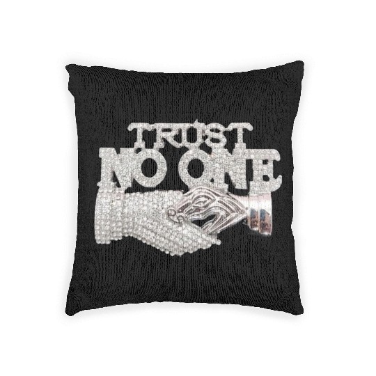 Trust No One Woven Pillows