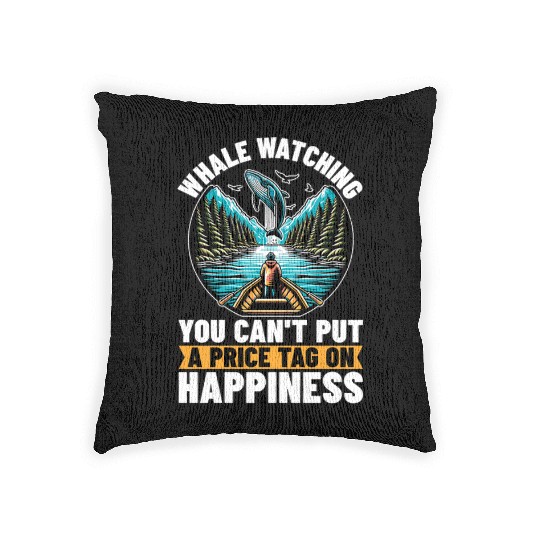 Whale Watching You Can't Put A Price Marine Animal Woven Pillows