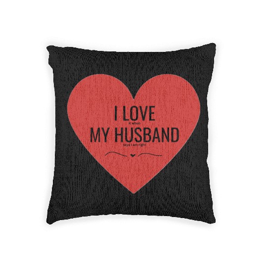 I Love My Husband Woven Pillows