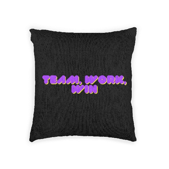 team, work, win team spirit Woven Pillows