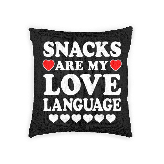 Snacks Are My Love Language Funny Valentines Day Woven Pillows