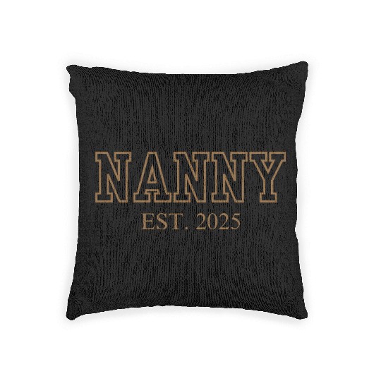 Nanny Est. 2025 (Brown Font) Woven Pillows