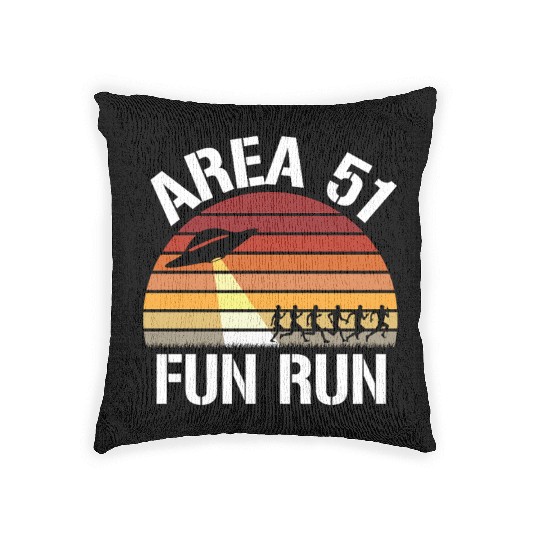 Area 51 Fun Run I Aliens UFO Roswell Alien Woven Pillows