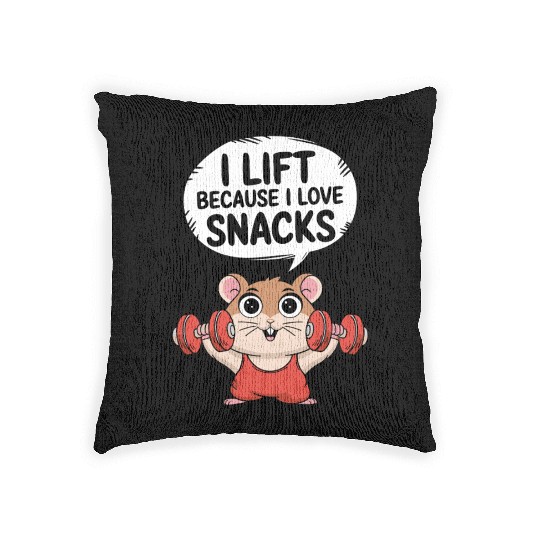 I Lift Because I Love Snacks Cute Gym Hamster Woven Pillows