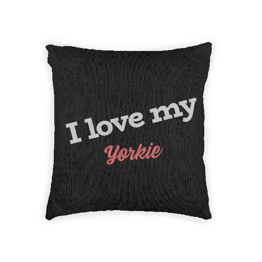 I Love My Yorkie Woven Pillows