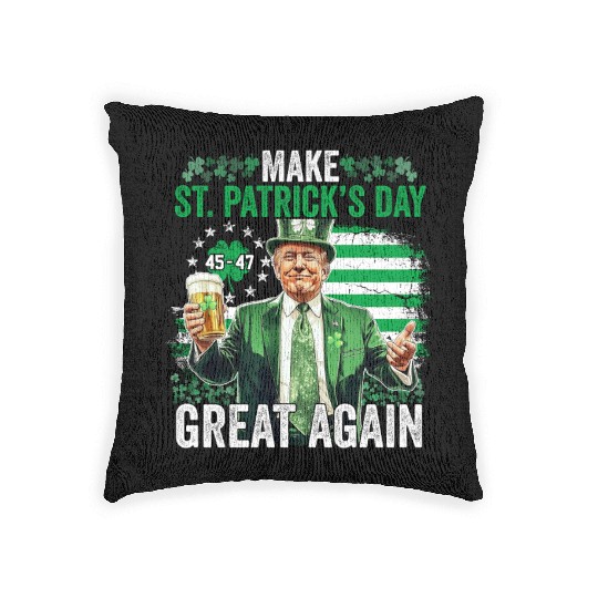 Make St Patricks Day Great Again Funny Trump Woven Pillows