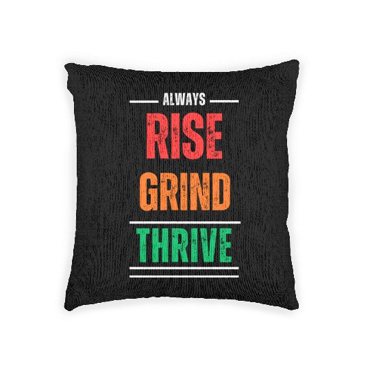 Rise, Grind, Thrive – The Resilience Mindset Woven Pillows