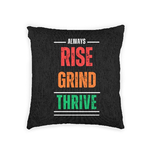 Rise, Grind, Thrive – The Resilience Mindset Woven Pillows