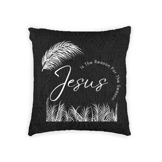 Jesus Is The Reason For The Season White Text Woven Pillows