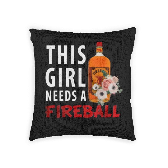 This Girl Needs A Fireball Woven Pillows