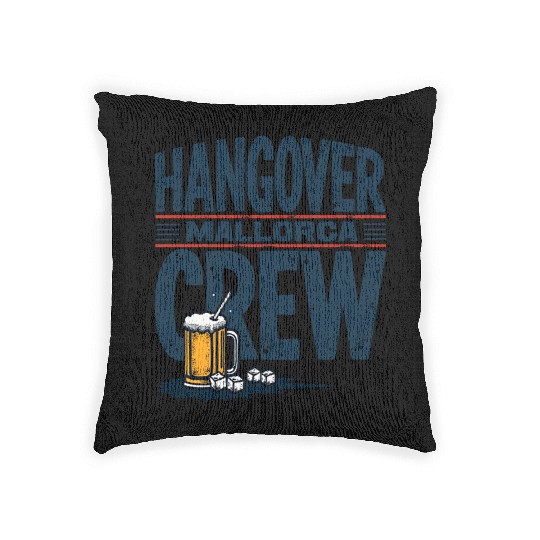 Hangover Crew Mallorca Party Woven Pillows party animal
