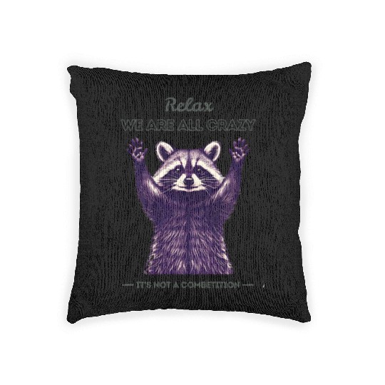 Crazy Raccoon – Funny Wild Animal Humor Woven Pillows