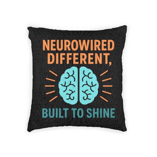 Mental Health Inspiration, neuro-wired different Woven Pillows