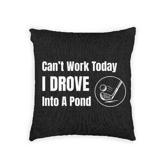 Goss Apparel: I Drove Into A Pond Woven Pillows