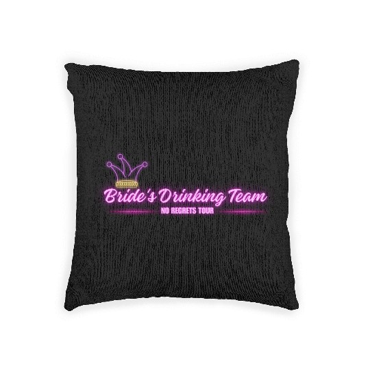 Bride's Drinking Team – No Regrets Tour Woven Pillows