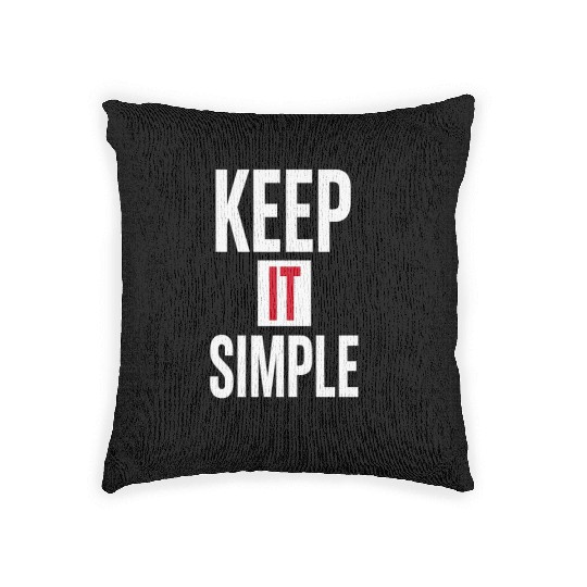 Keep It Simple – Minimalist Quote Woven Pillows