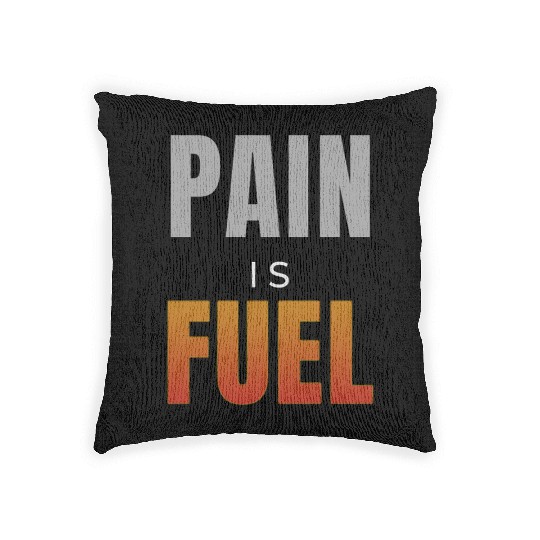 PAIN IS FUEL | Motivational Gym Woven Pillows for Men