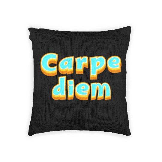 Carpe diem "Seize the day" Woven Pillows