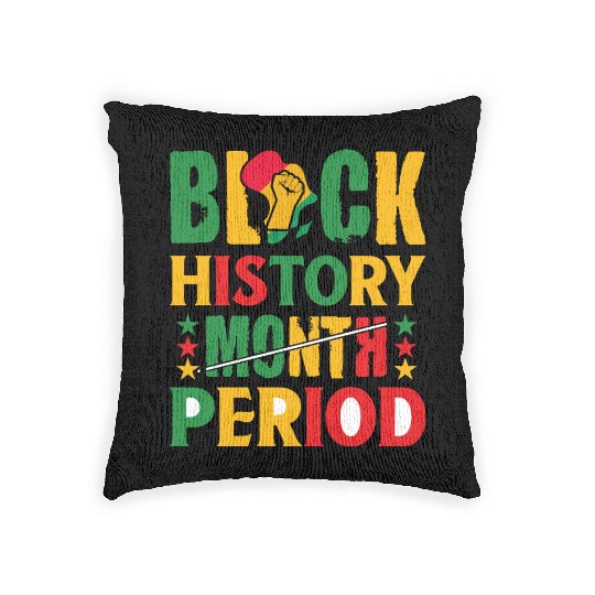 Black History Month Period Black and Proud Woven Pillows