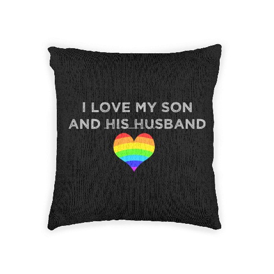 I love my son & his husband mom dad LGBTQ wedding Woven Pillows