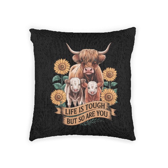 Highland Cow LIFE IS TOUGH Woven Pillows