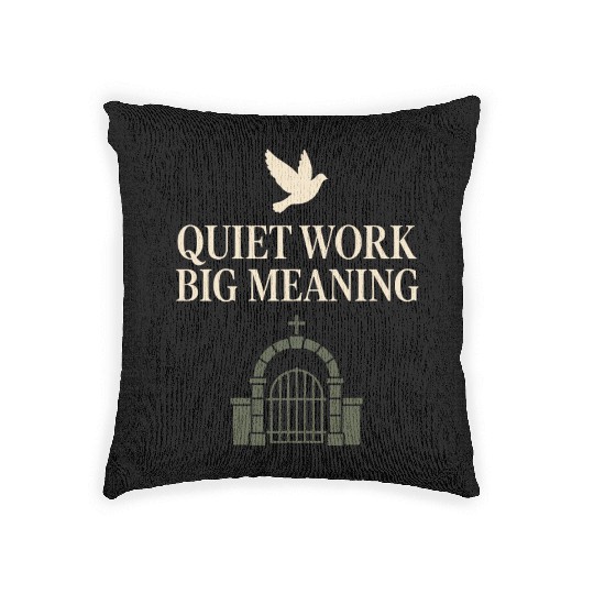 Cemetery Worker Groundskeeper Graveyard Memorial Woven Pillows