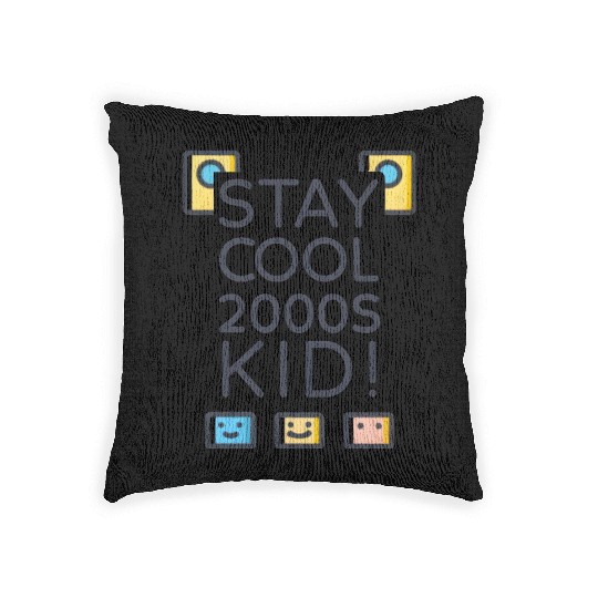 Stay Cool 2000s Kid – Y2K Retro Woven Pillows