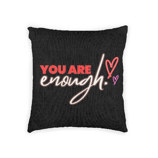 you are enough transparent Woven Pillows