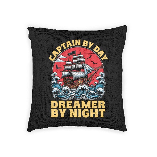 Sailing Captain By Day Dreamer By Night Fisherman Woven Pillows
