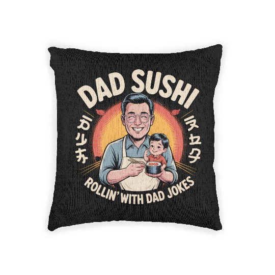 Reel Cool Dad Sushi Fishing Funny Father’s Day Woven Pillows