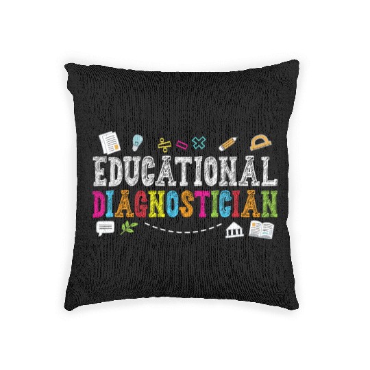 Educational Diagnostician Back to School Teachers Woven Pillows
