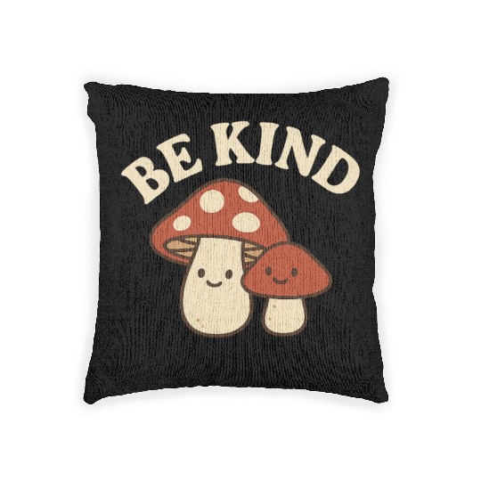 Adorable Mushrooms with Be Kind Message Woven Pillows