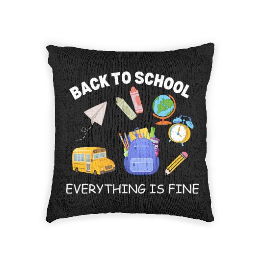 It's Fine I'm Fine Everything Is Fine Teacher Shi Woven Pillows