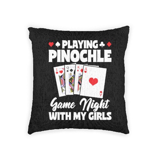 Playing Pinochle Game Night With My Girls Woven Pillows