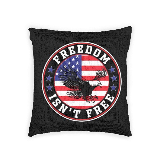 Freedom Isn’t Free Eagle US Flag Patriotic Apparel Woven Pillows
