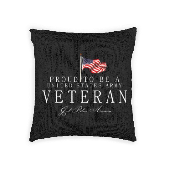 Proud To Be A US Army Veteran Woven Pillows