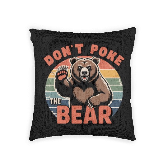 Don’t Poke The Bear Vintage Style Woven Pillows