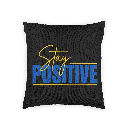 Woven Pillows Stay Positive Typography Design