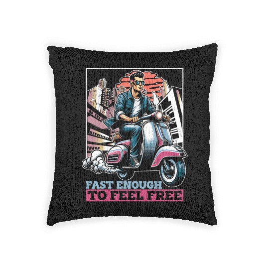 Scooter Fast Enough To Feel Free Scooter Driver Woven Pillows