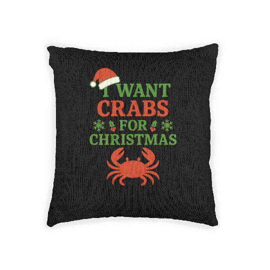 I Want Crabs for Christmas Woven Pillows
