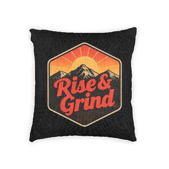 Rise & Grind – Motivational Design Woven Pillows