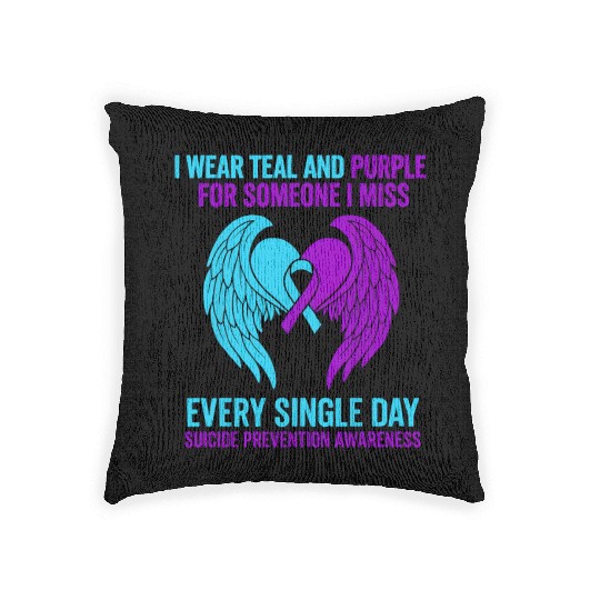 I Wear Teal and Purple for Someone Suicide Awarene Woven Pillows