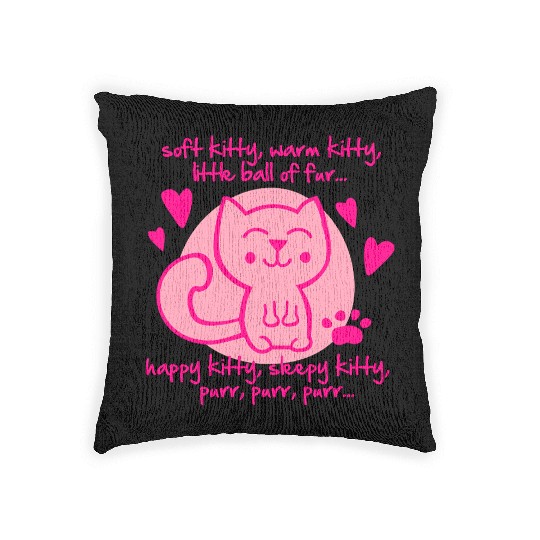 soft kitty, warm kitty, little ball of fur... Woven Pillows