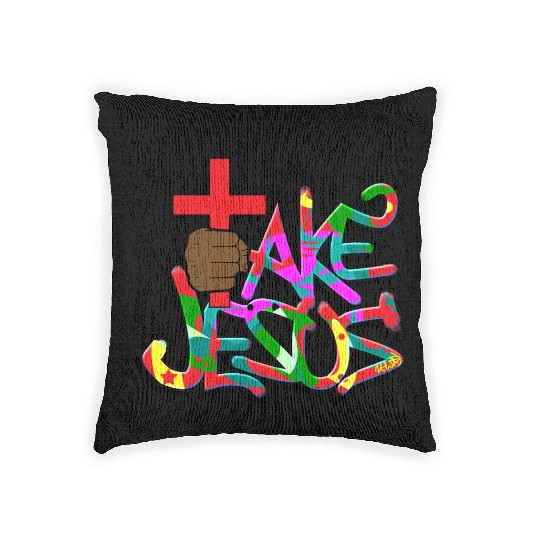 I'll Take Jesus Graffiti Print Woven Pillows