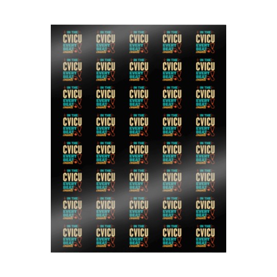In The CVICU Every Beat Counts - CVICU Nurse Wrapping Papers