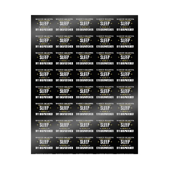Wakeup Smarter Sleep WIth 911 Dispatcher Gift Wrapping Papers