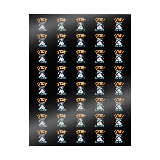 Stay Pawsome Cat for a Cat owner cat lover Wrapping Papers
