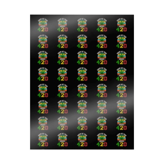 Fun 420 Show Me Herb Weed Marijuana Design Wrapping Papers