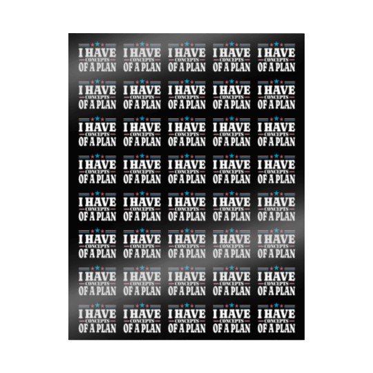 I Have Concepts Of A Plan- Harris Trump Debate Wrapping Papers